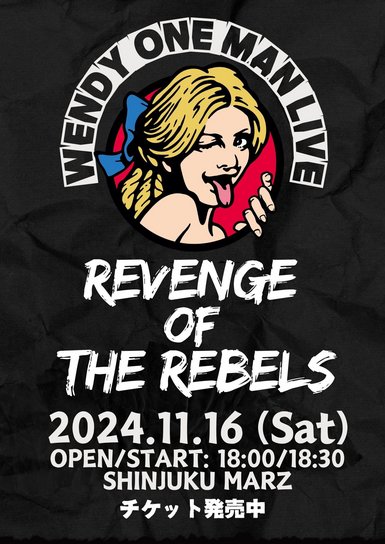 WENDY  Revenge of the Rebels