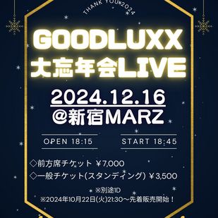 GOODLUXX 2nd ONE MAN LIVE〜Troublemaker〜